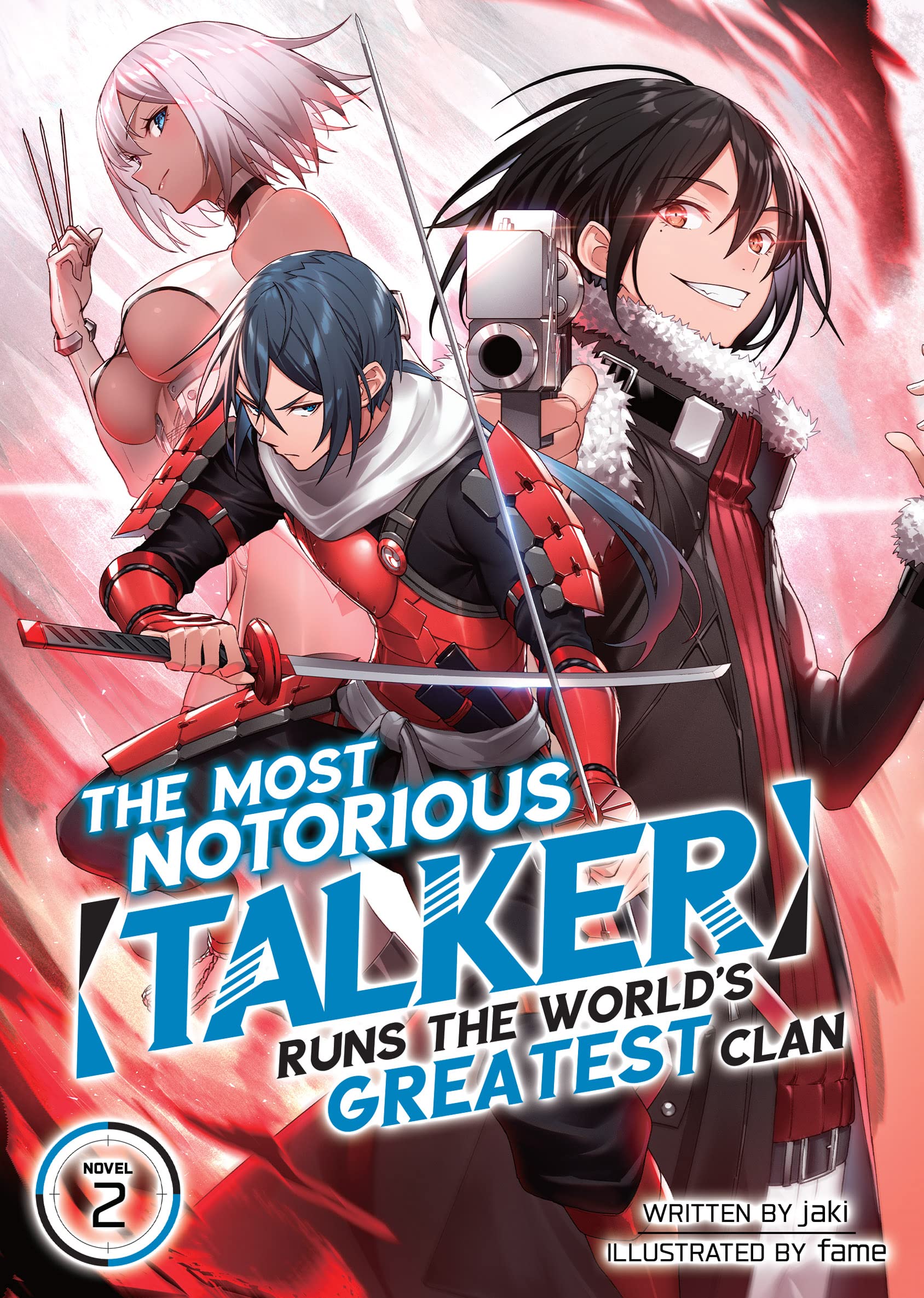 The Most Notorious "Talker" Runs the World's Greatest Clan, Volume 2