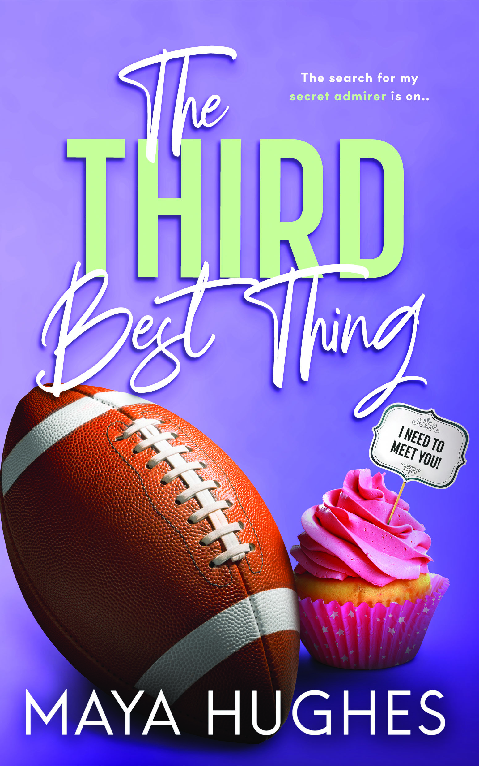 The Third Best Thing (Fulton U, #3)
