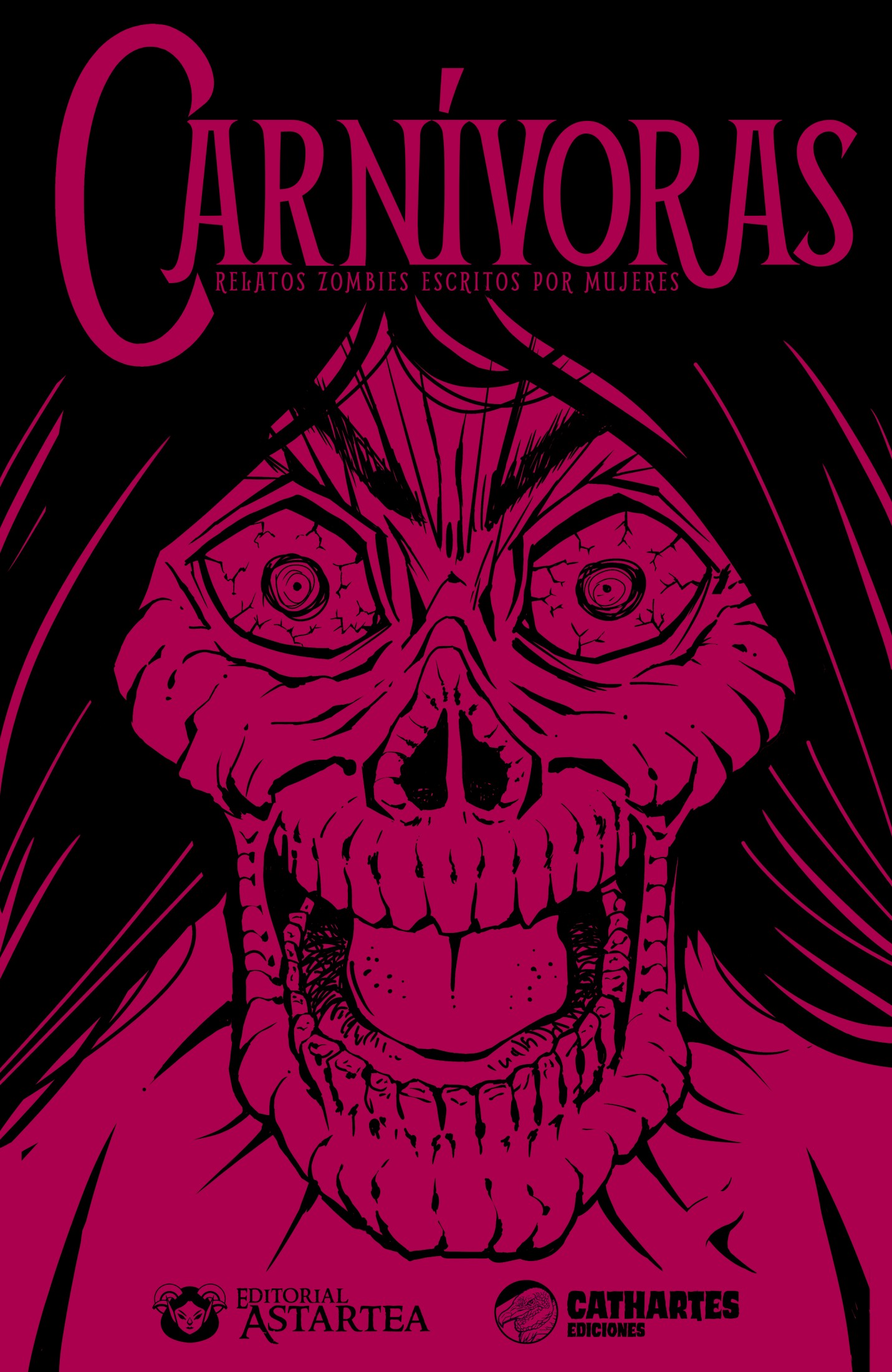 Carnívoras - Relatos zombies escritos por mujeres