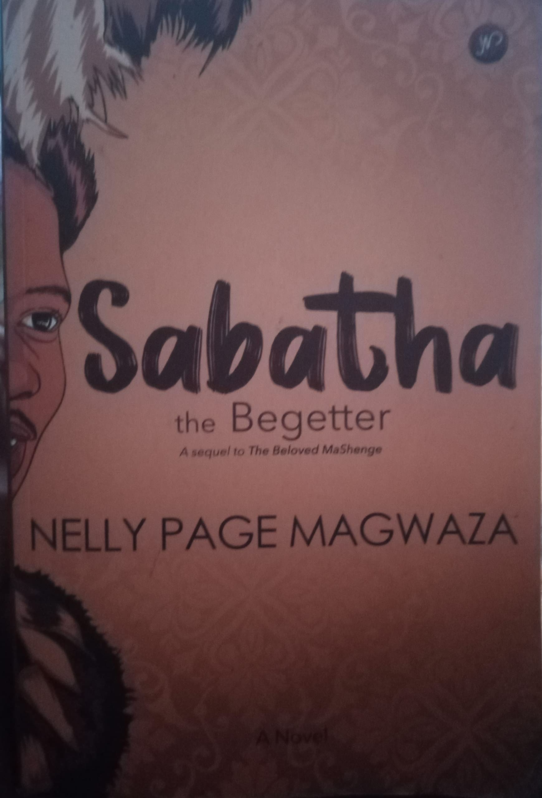 Sabatha The Begetter By Nelly Page Magwaza Goodreads
