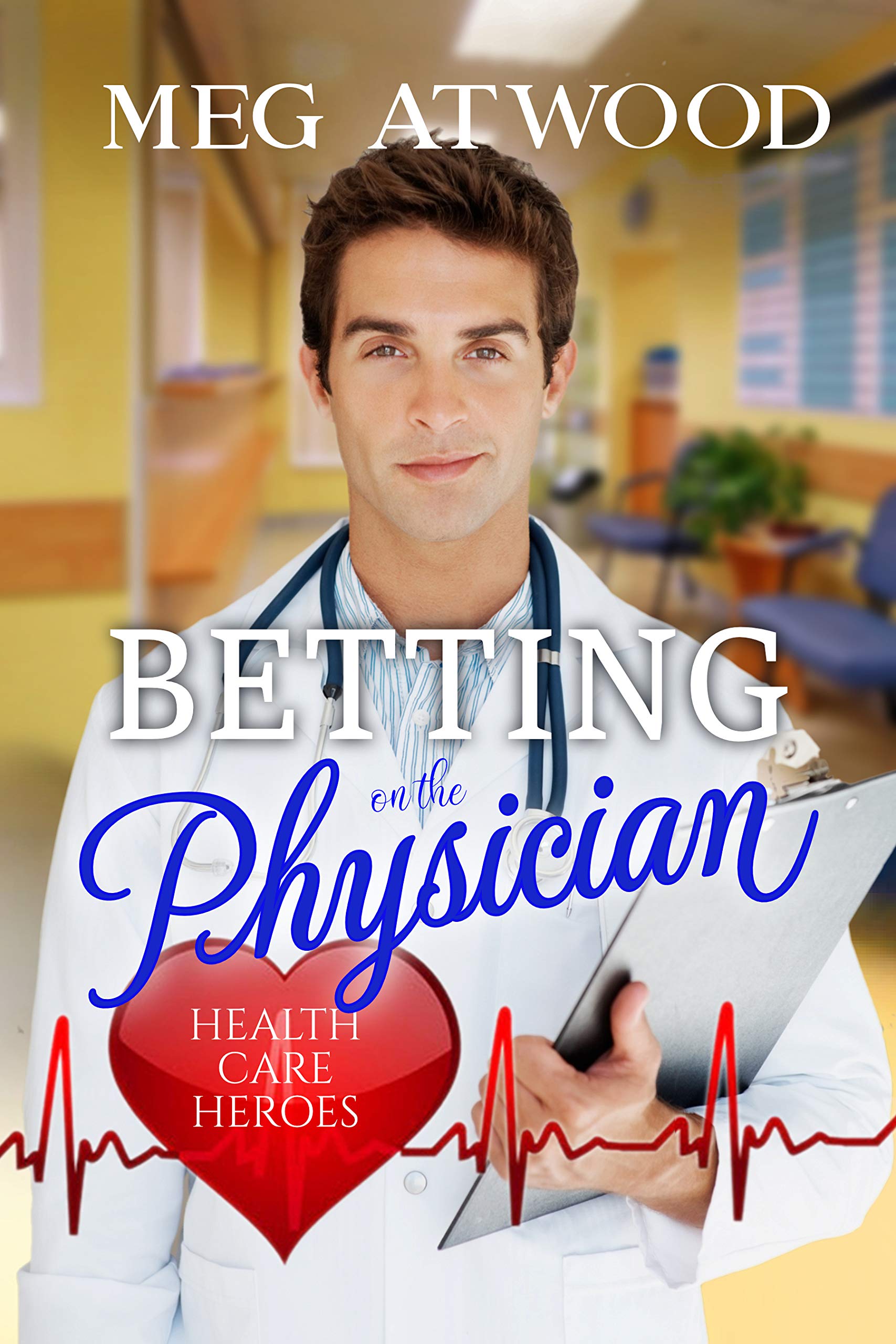 Betting on the Physician