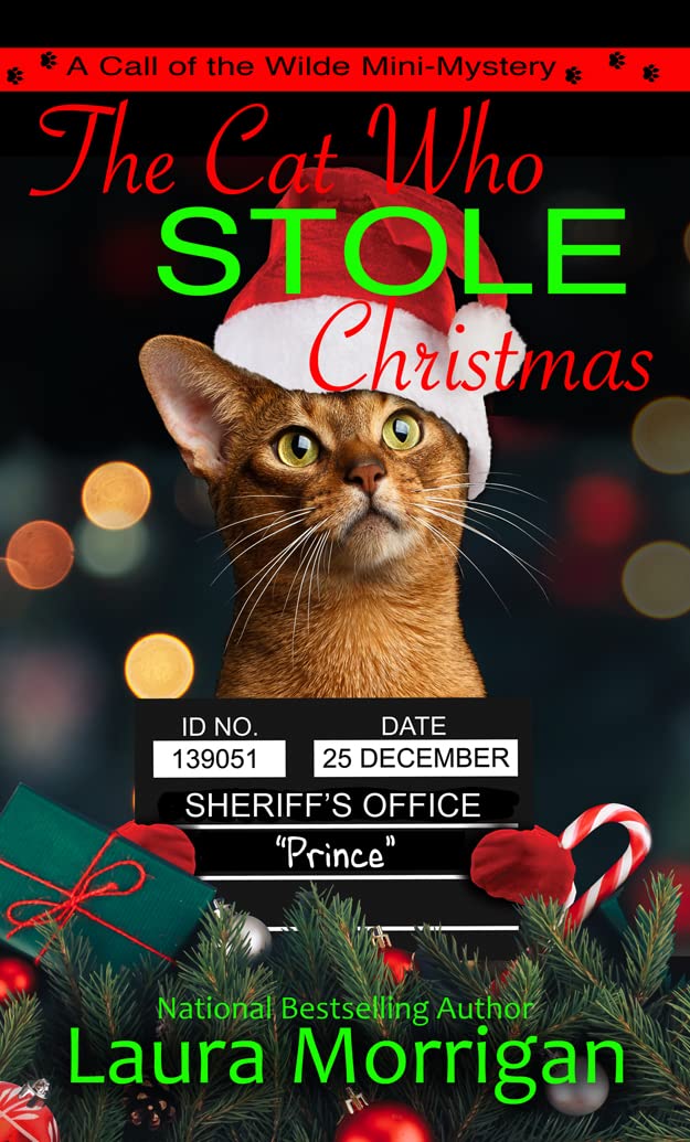 The Cat Who Stole Christmas A Call of the Wild Mini Mystery by Laura