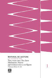 Tres veces tres. En clave Malintzin: Nueve aproximaciones a su figura