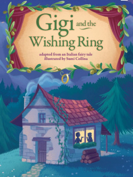 Gigi and the Wishing Ring