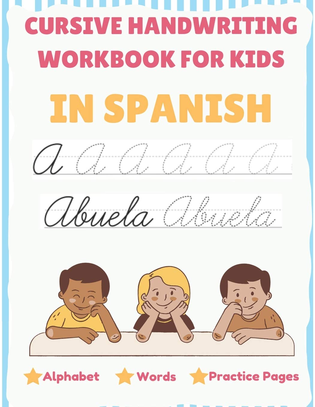 Cursive Handwriting Workbook For Kids In Spanish Alphabet, Words