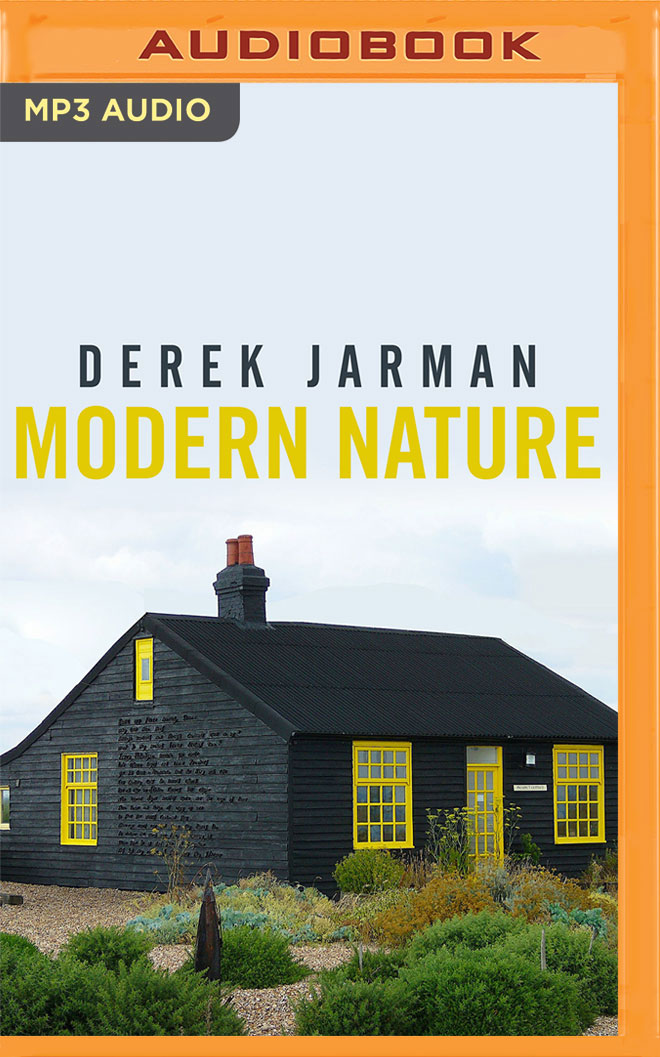 Modern Nature Journals, 1989 1990 by Derek Jarman Goodreads