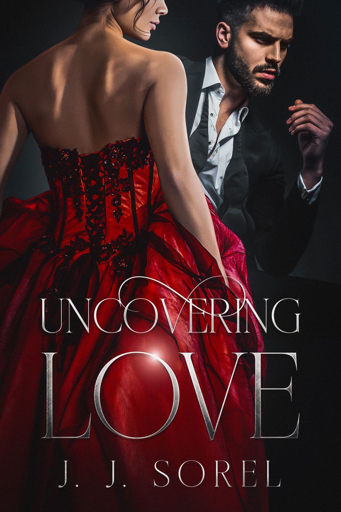 Uncovering Love by J.J. Sorel Goodreads