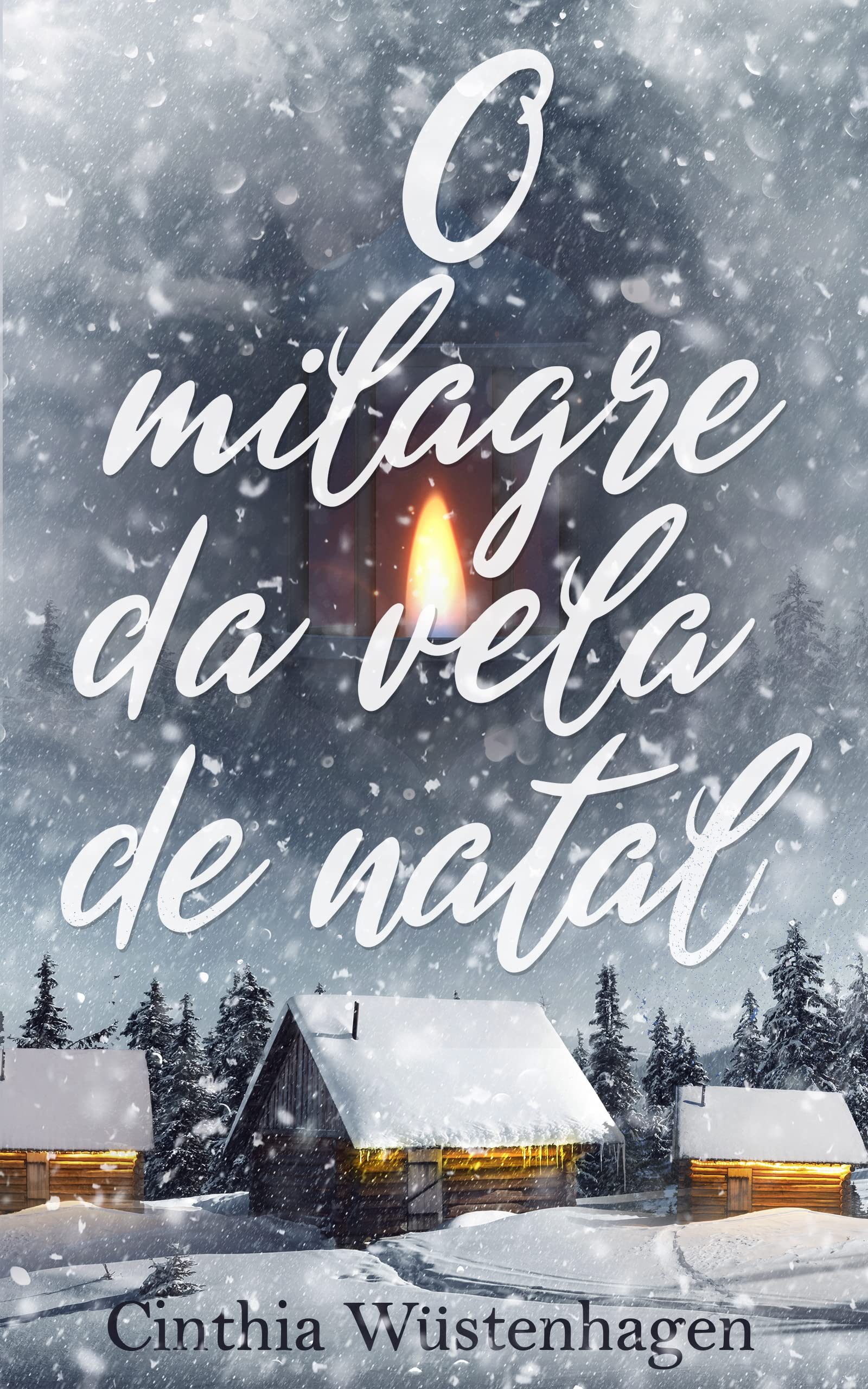 O milagre da vela de Natal
