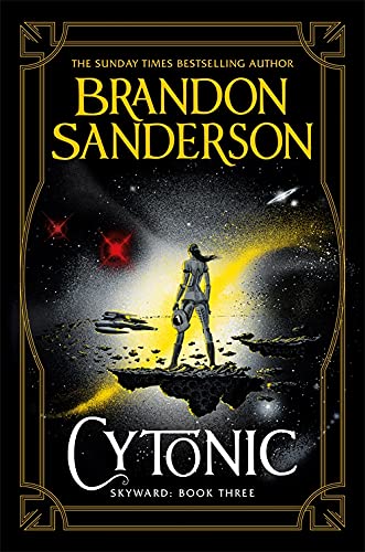 Cytonic (Skyward, #3)