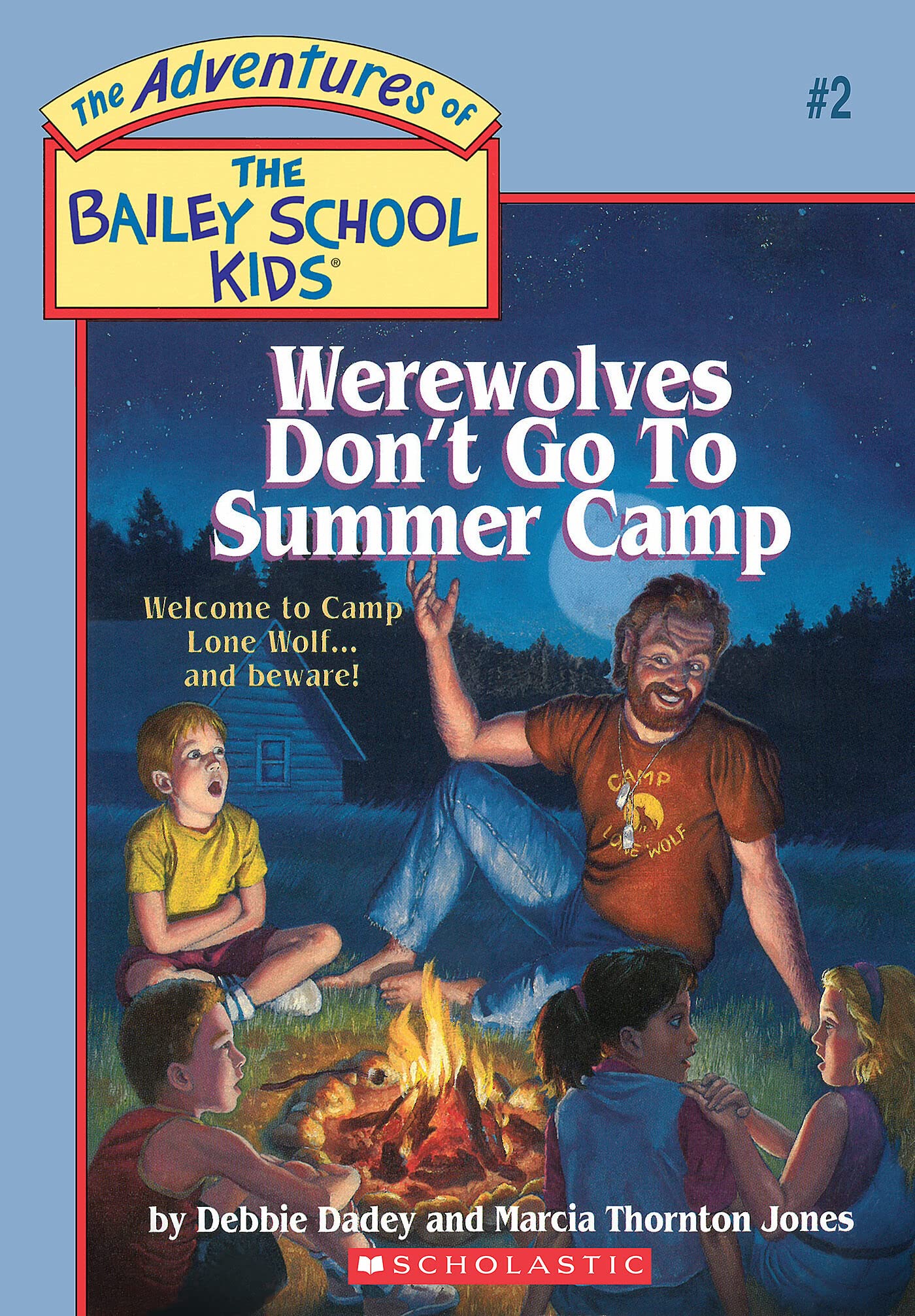 Werewolves Don't Go To Summer Camp by Debbie Dadey | Goodreads