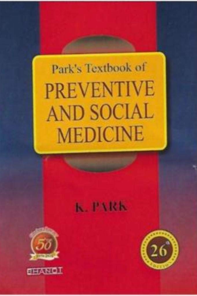 Park s Textbook Of Preventive And Social Medicine By K Park Goodreads park-s-textbook-of-preventive-and-social-medicine-by-k-park-goodreads