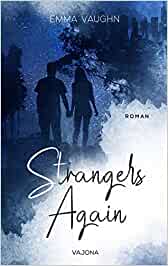 Strangers again
