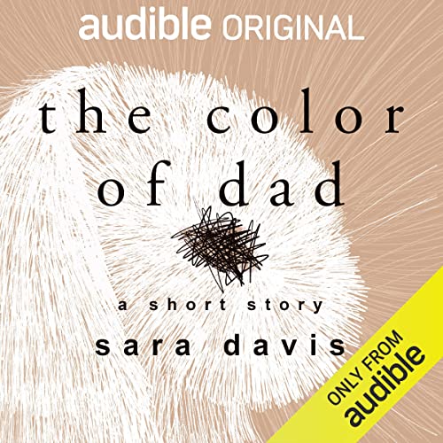 The Color of Dad