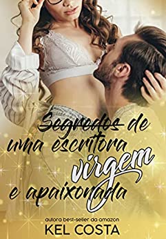 segredos de uma escritora virgem e apaixonada book cover