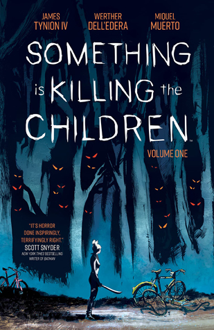 Something is Killing the Children, Vol. 1