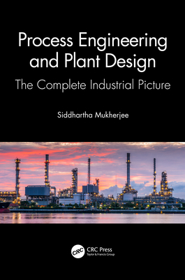 Process Engineering and Plant Design book cover
