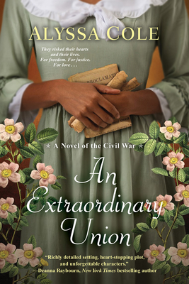 An Extraordinary Union (The Loyal League, #1)