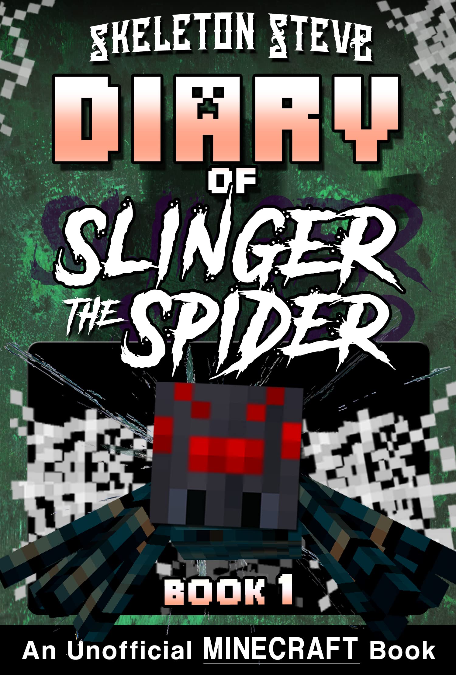 Diary of Slinger the Spider, Book 1
