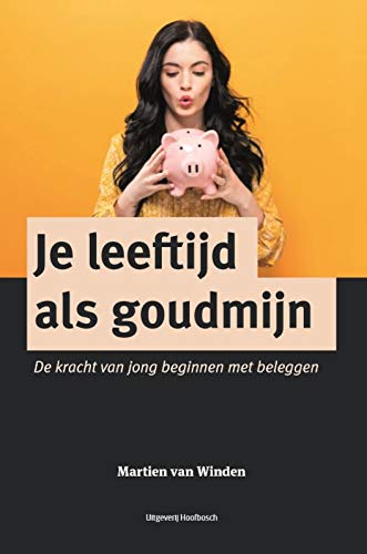Je leeftijd als goudmijn: De kracht van jong beginnen met beleggen
