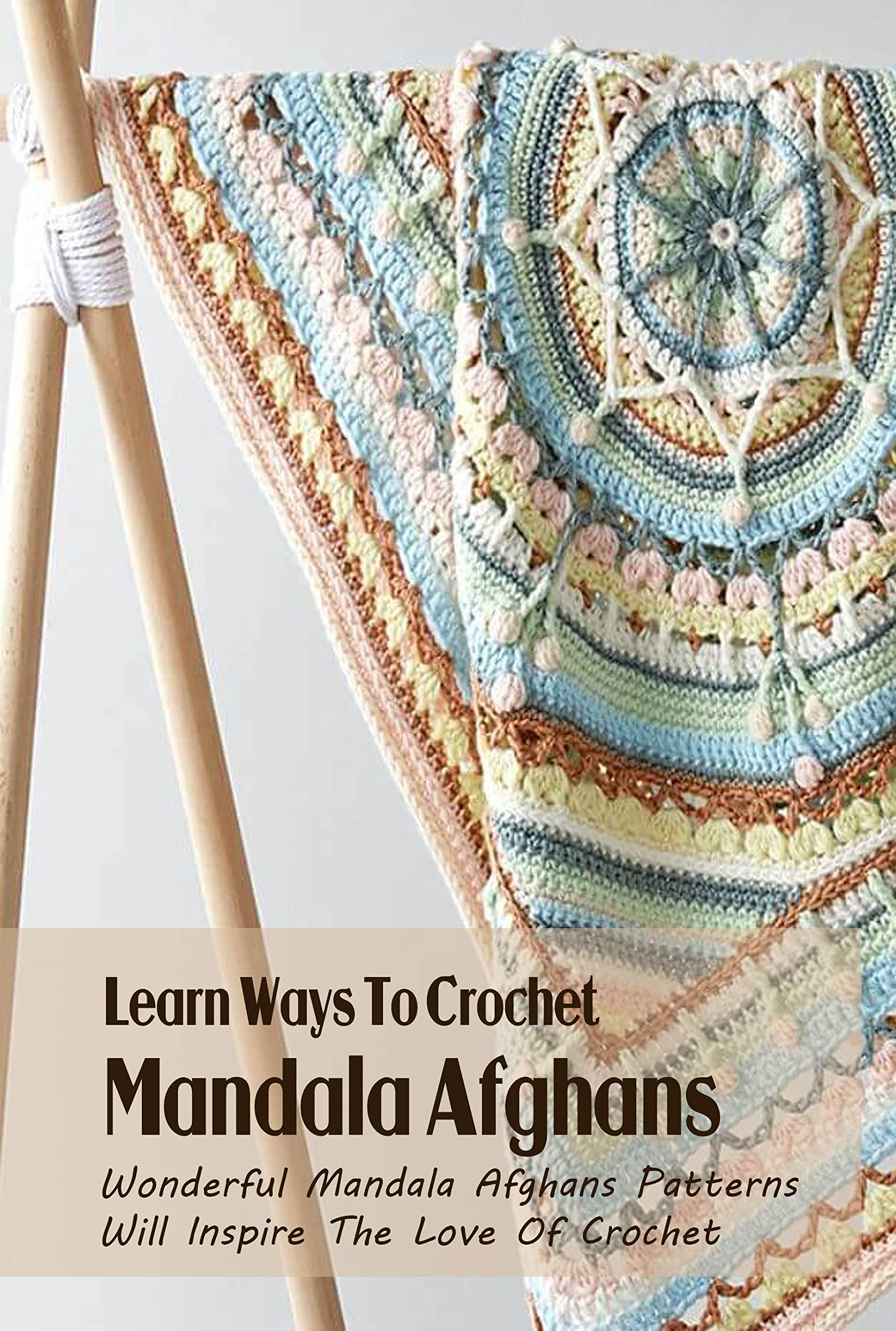 Learn Ways To Crochet Mandala Afghans Wonderful Mandala Afghans