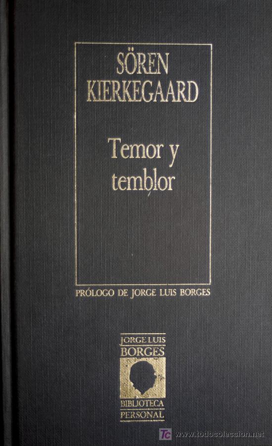 Temor y temblor by Søren Kierkegaard Goodreads