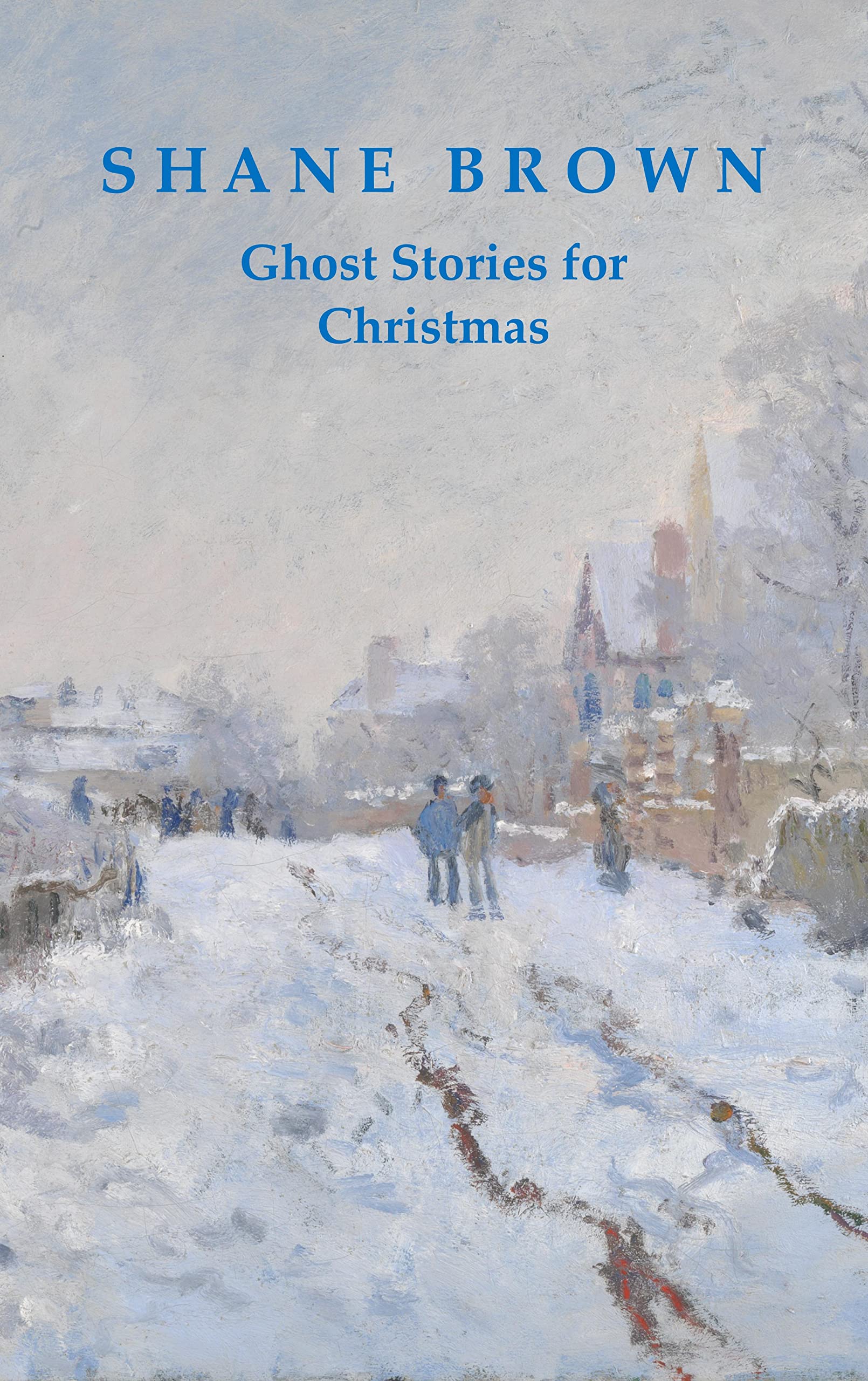 Ghost Stories for Christmas: Five chilling short ghost stories for dark, winter nights