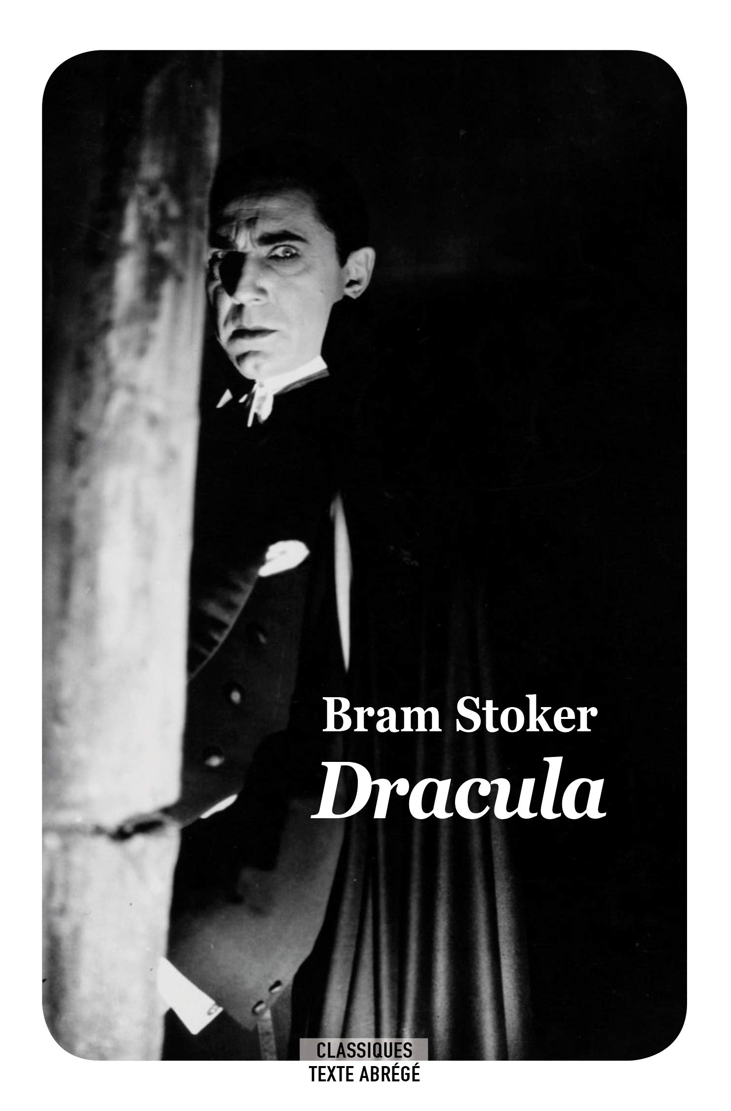 DRACULA: Texte Abrégé