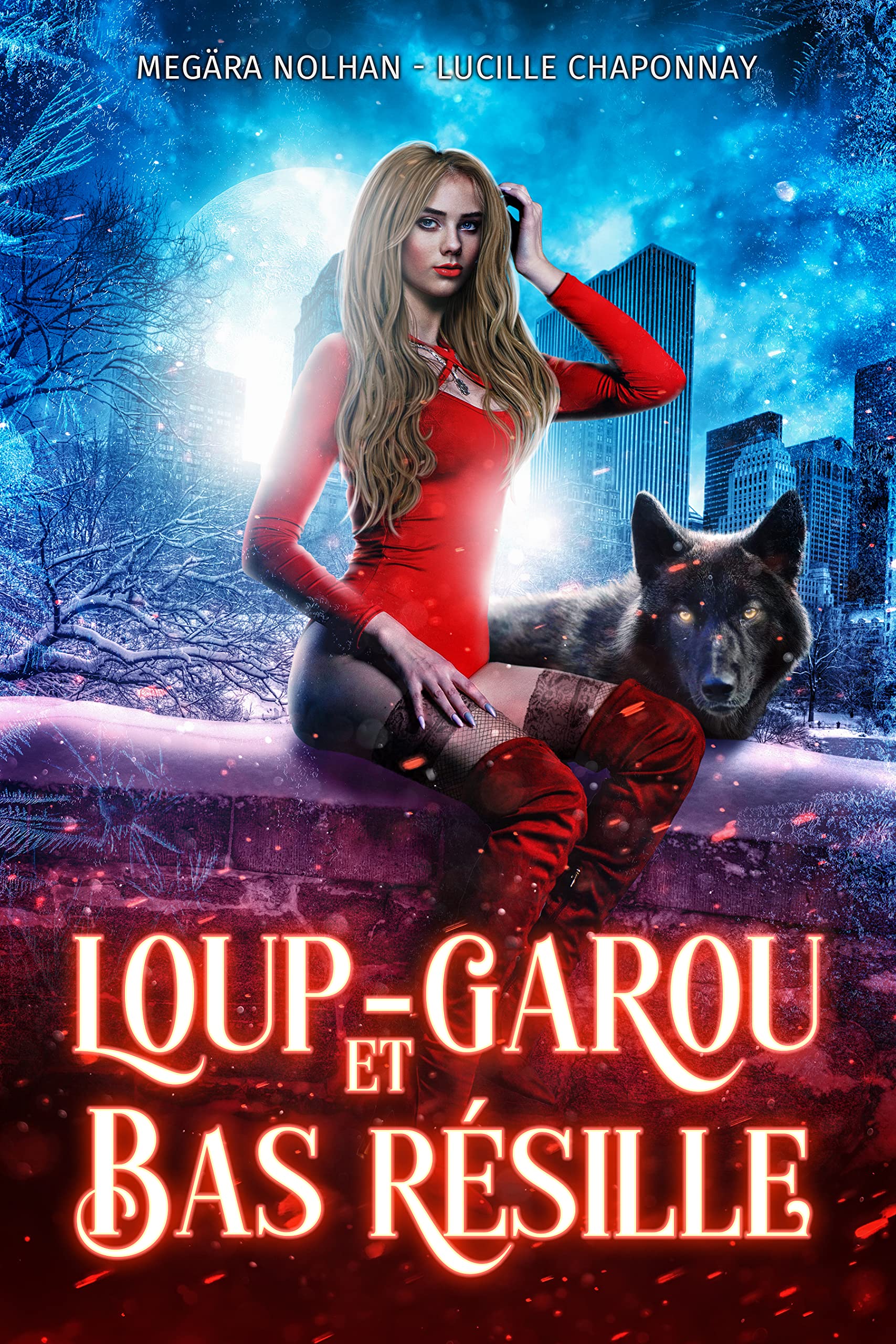 Loup Garou & Bas Résille (Il était