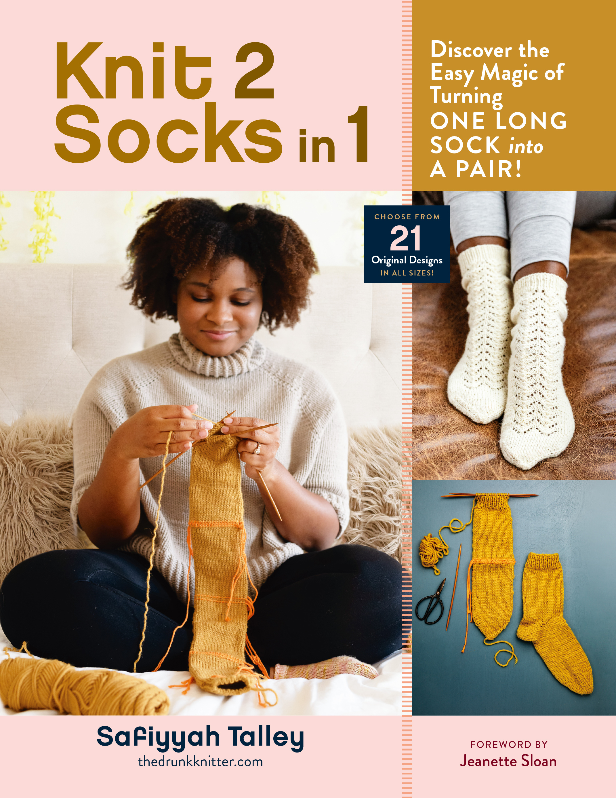 Knit 2 Socks in 1: Discover the Easy Magic of Turning One Long Sock into a Pair! Choose from 21 Original Designs