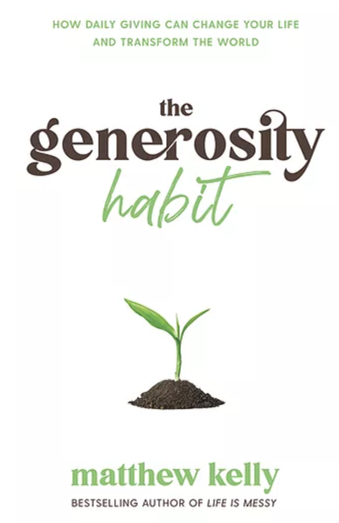 The Generosity Habit