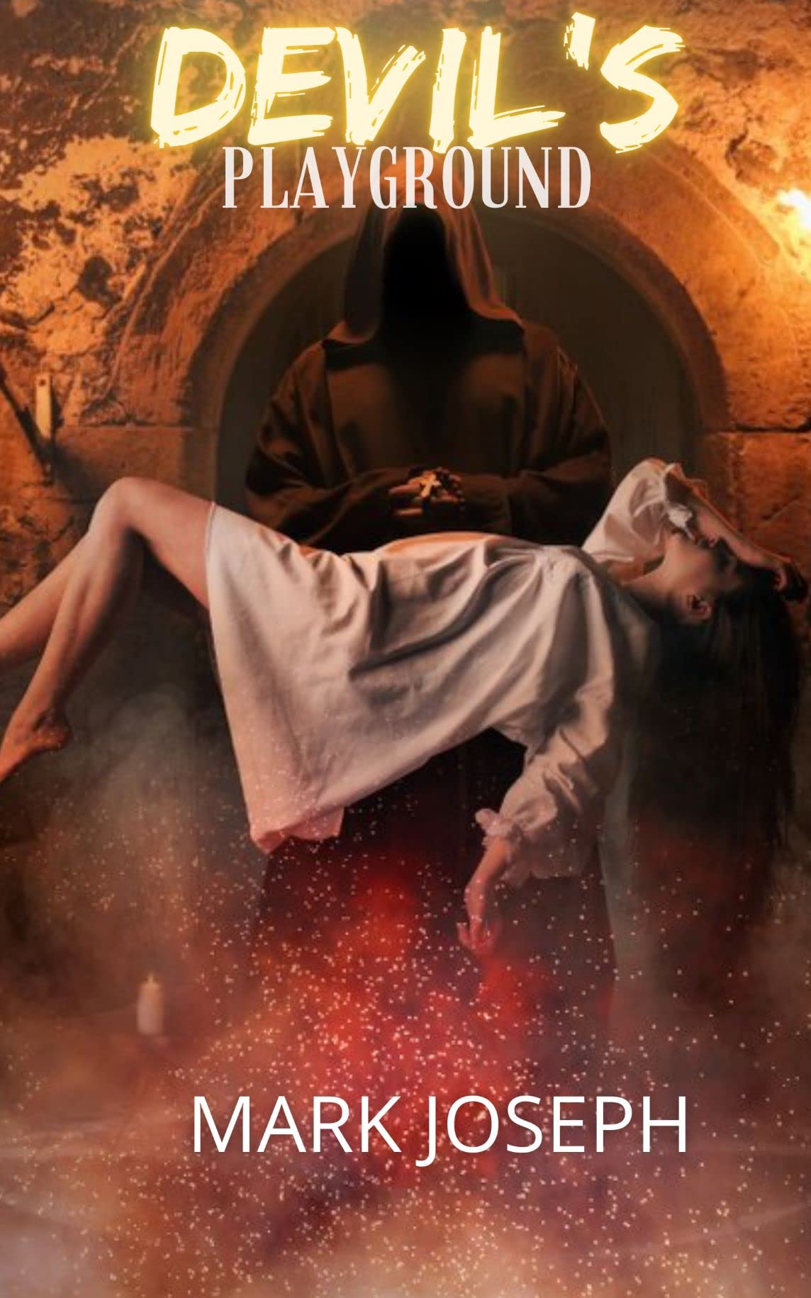 Devil's Playground by Mark Joseph Goodreads