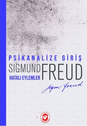 Psikanalize Giriş Hatalı Eylemler book cover