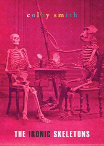 The Ironic Skeletons