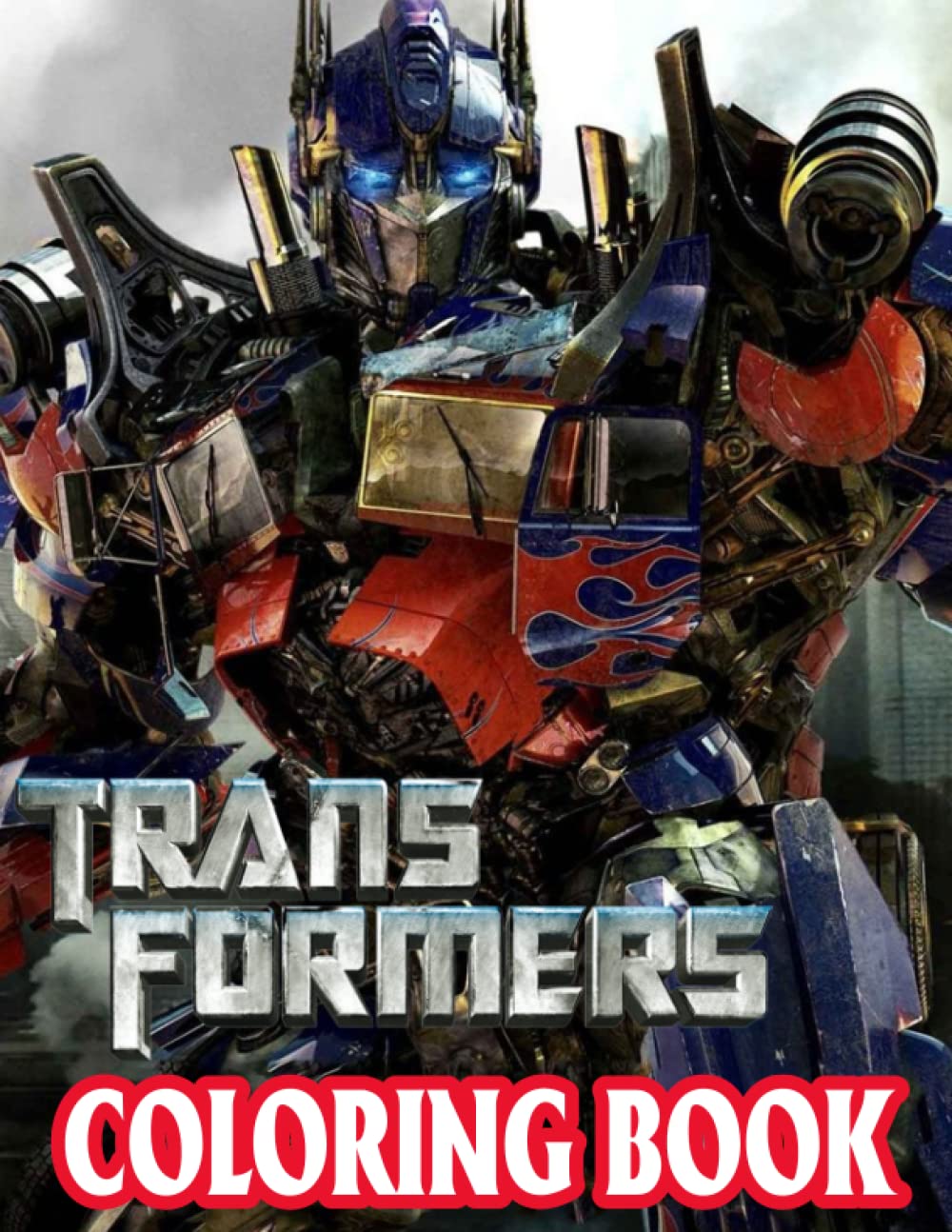 Transformers Coloring Book: Perfect Coloring Book For Adults and Kids ...