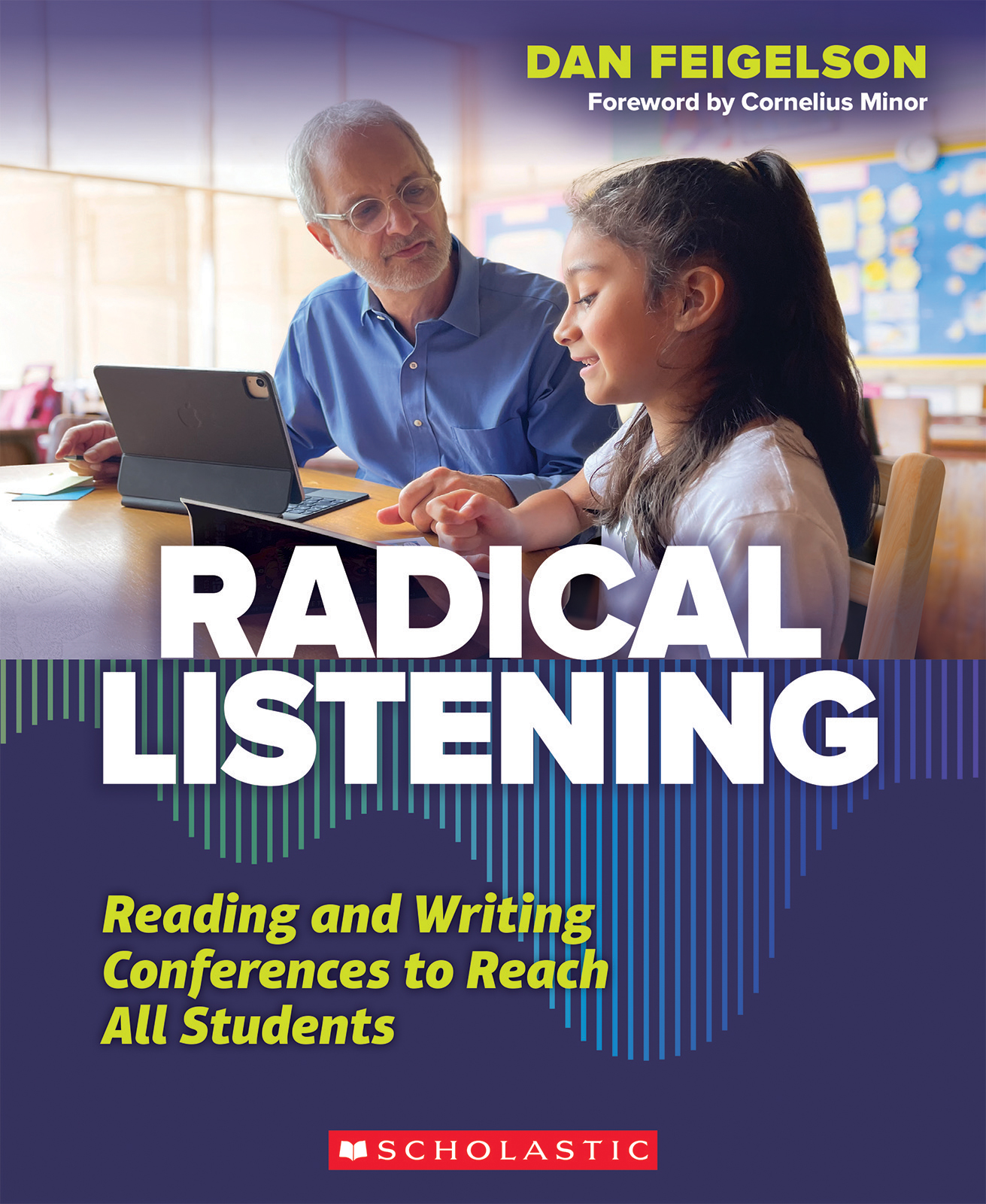 Radical Listening: Reading and Writing Conferences to Reach All Students