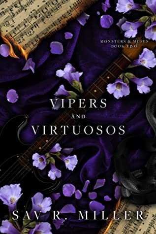 Vipers and Virtuosos (Monsters & Muses, #2)