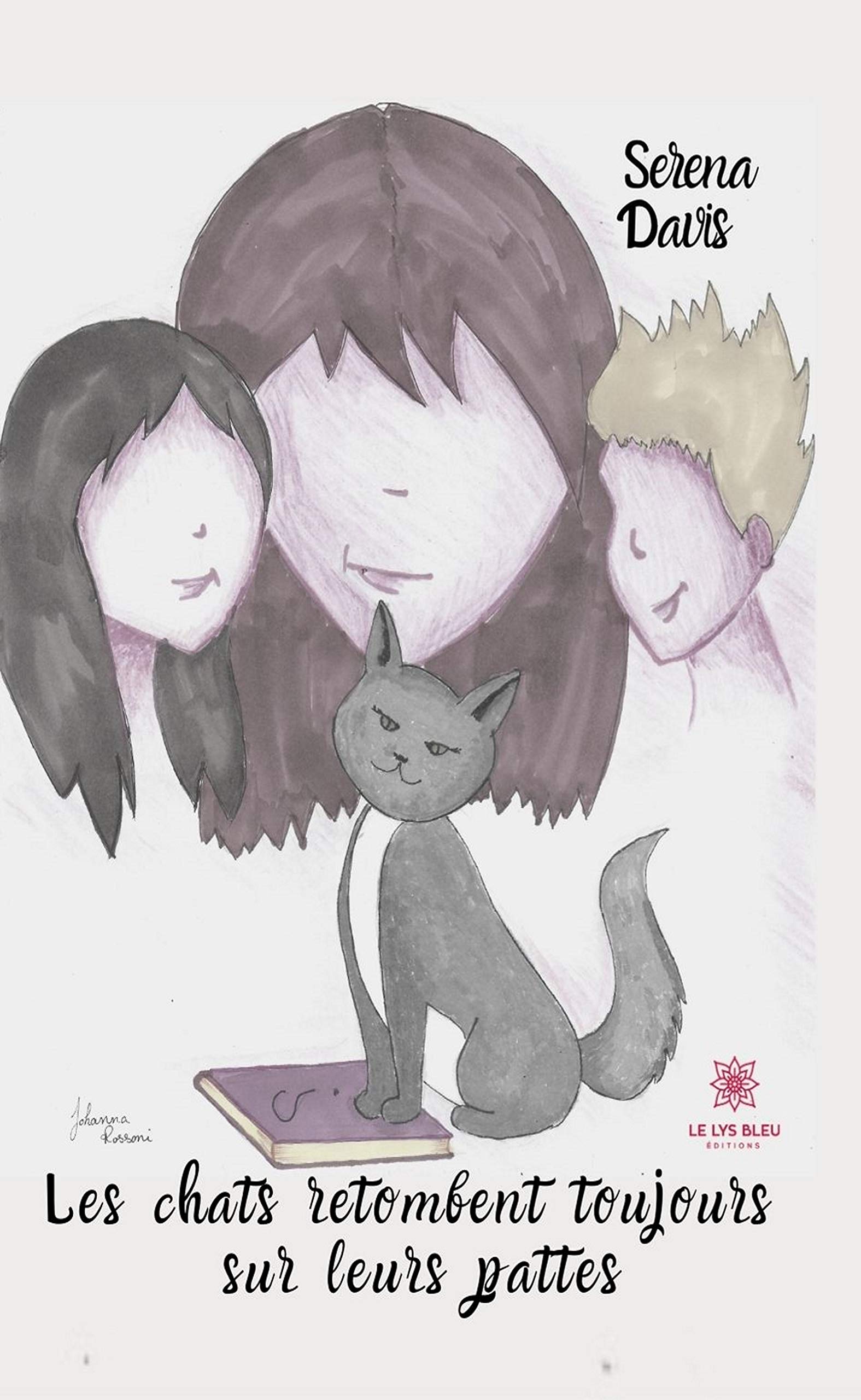 Les chats retombent toujours sur leurs pattes Roman (LE LYS BLEU) by Serena Davis Goodreads