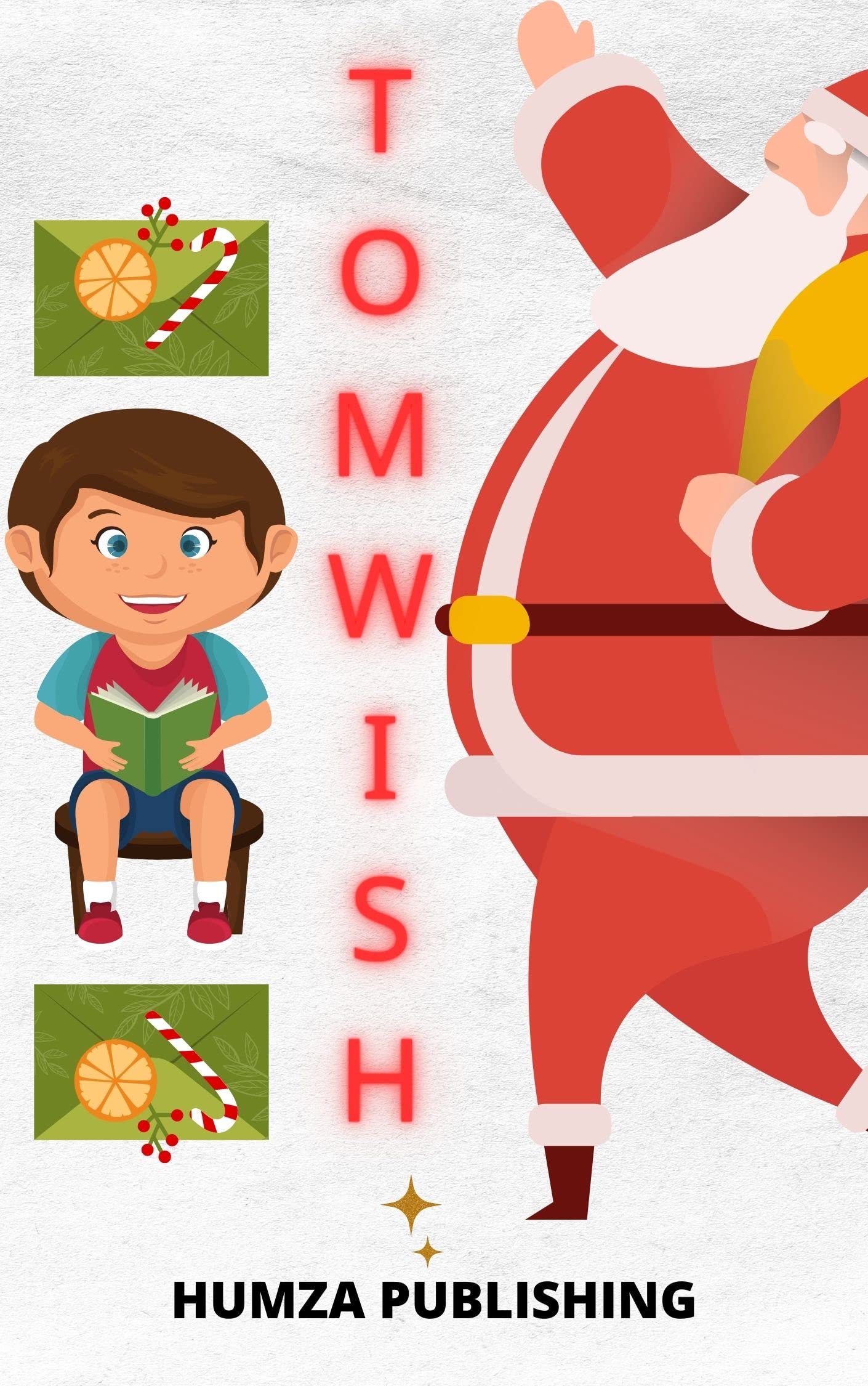 Tom Wish Children Book Kids Book Age 15, Children's Book Age 15 by