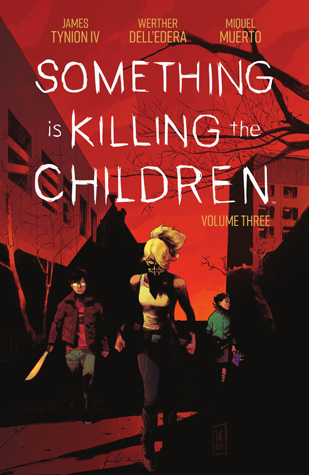 Something is Killing the Children, Vol. 3