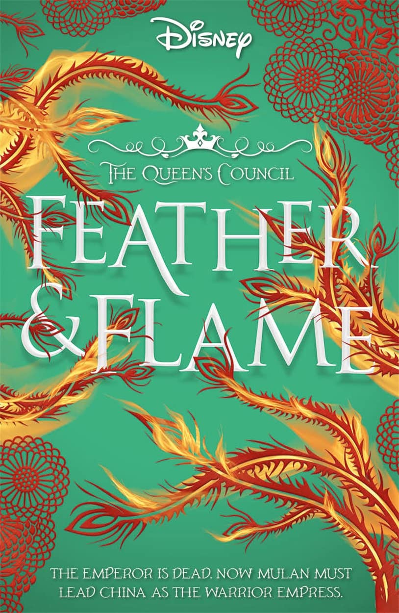 Feather and Flame (The Queen's Council, #2)