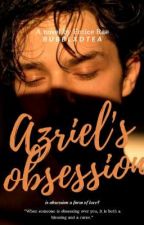 Azriel's Obsession