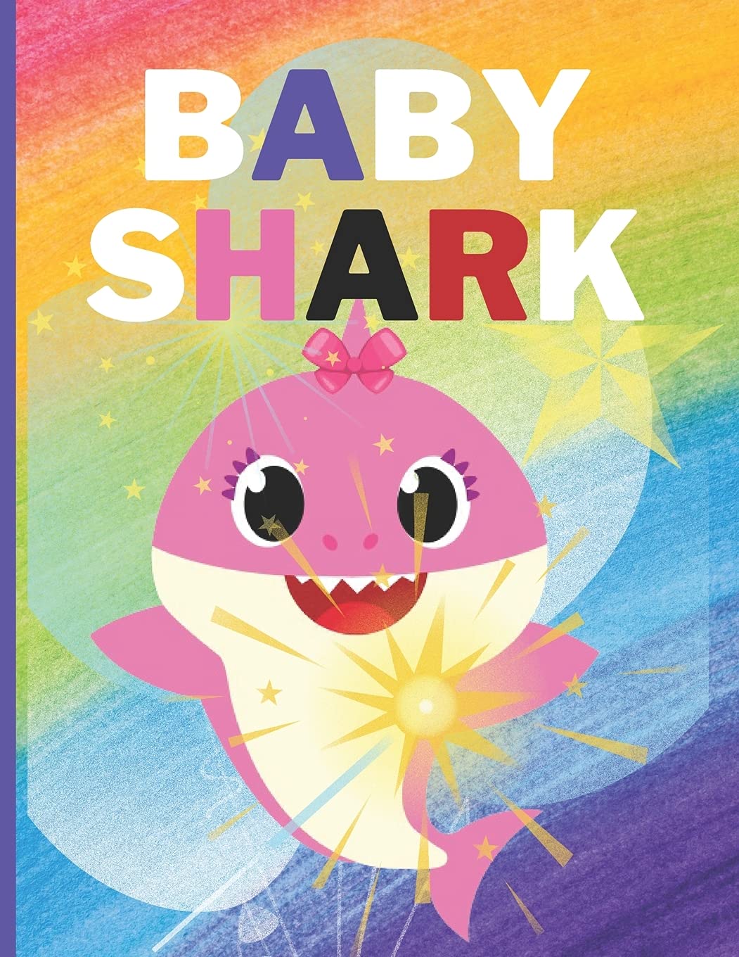 BABY SHARK: COLORING BOOK 30 Baby Shark Coloring Pages each 8.5 in x 11