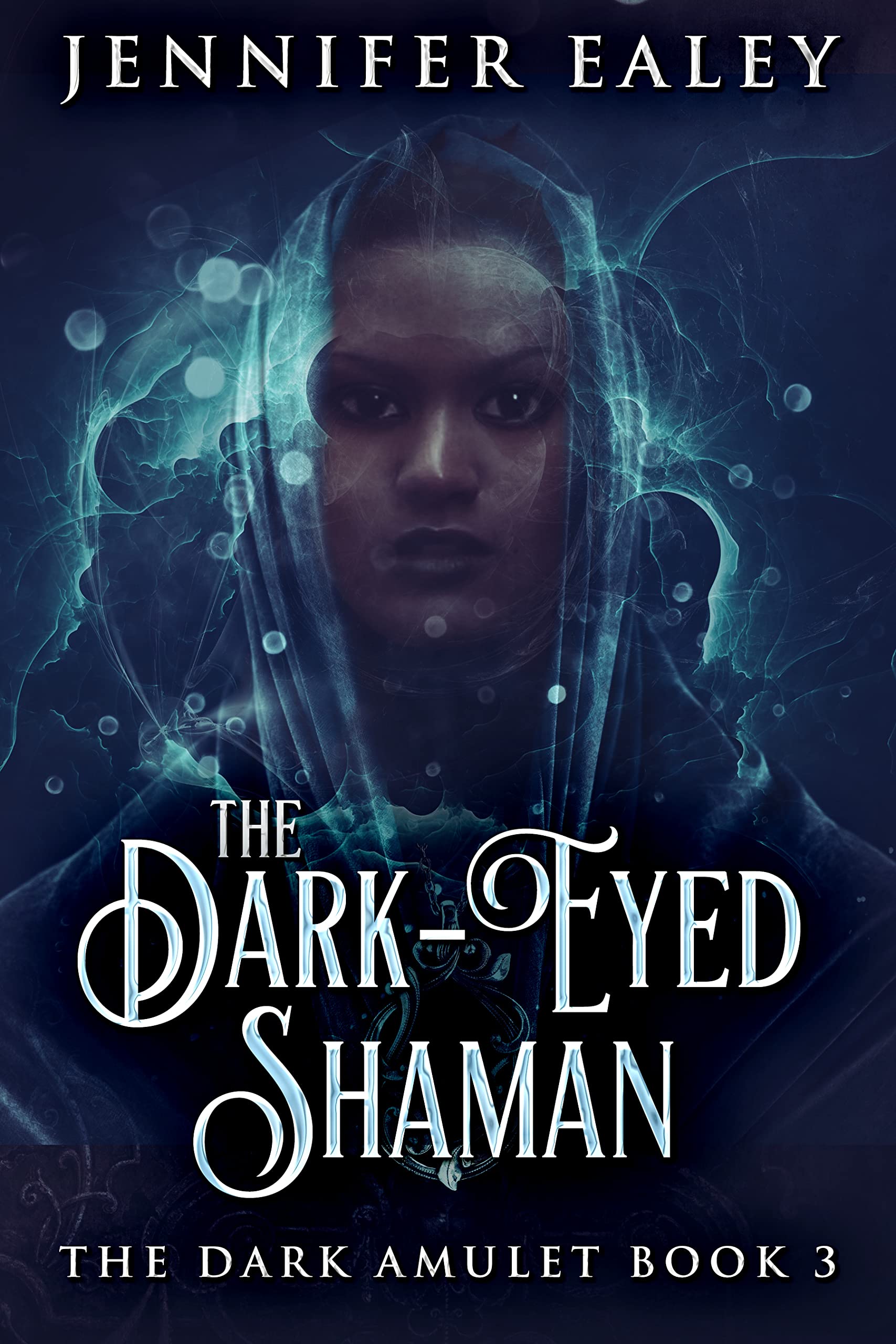 The Dark-Eyed Shaman: An Epic Fantasy Adventure