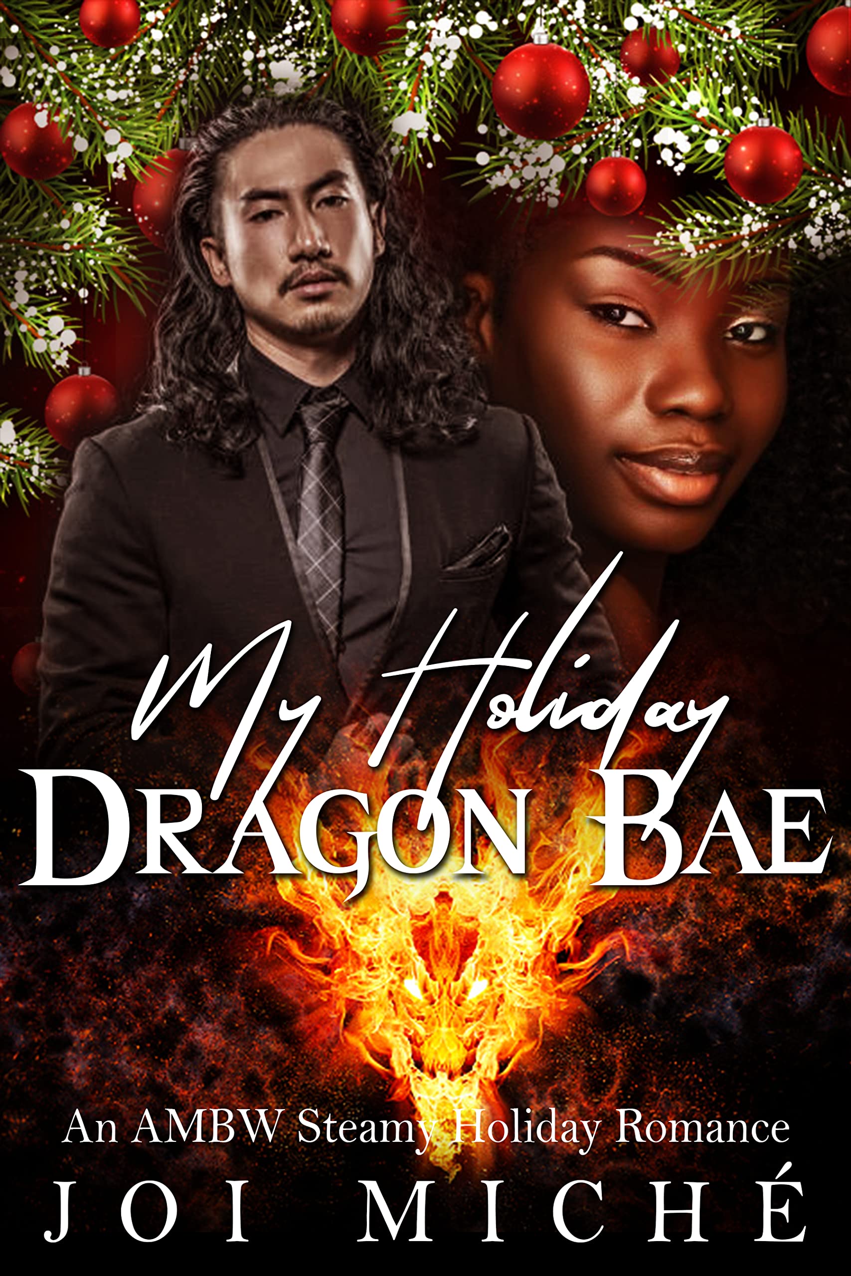 My Holiday Dragon Bae: An AMBW Holiday Shifter Interracial Steamy Romance