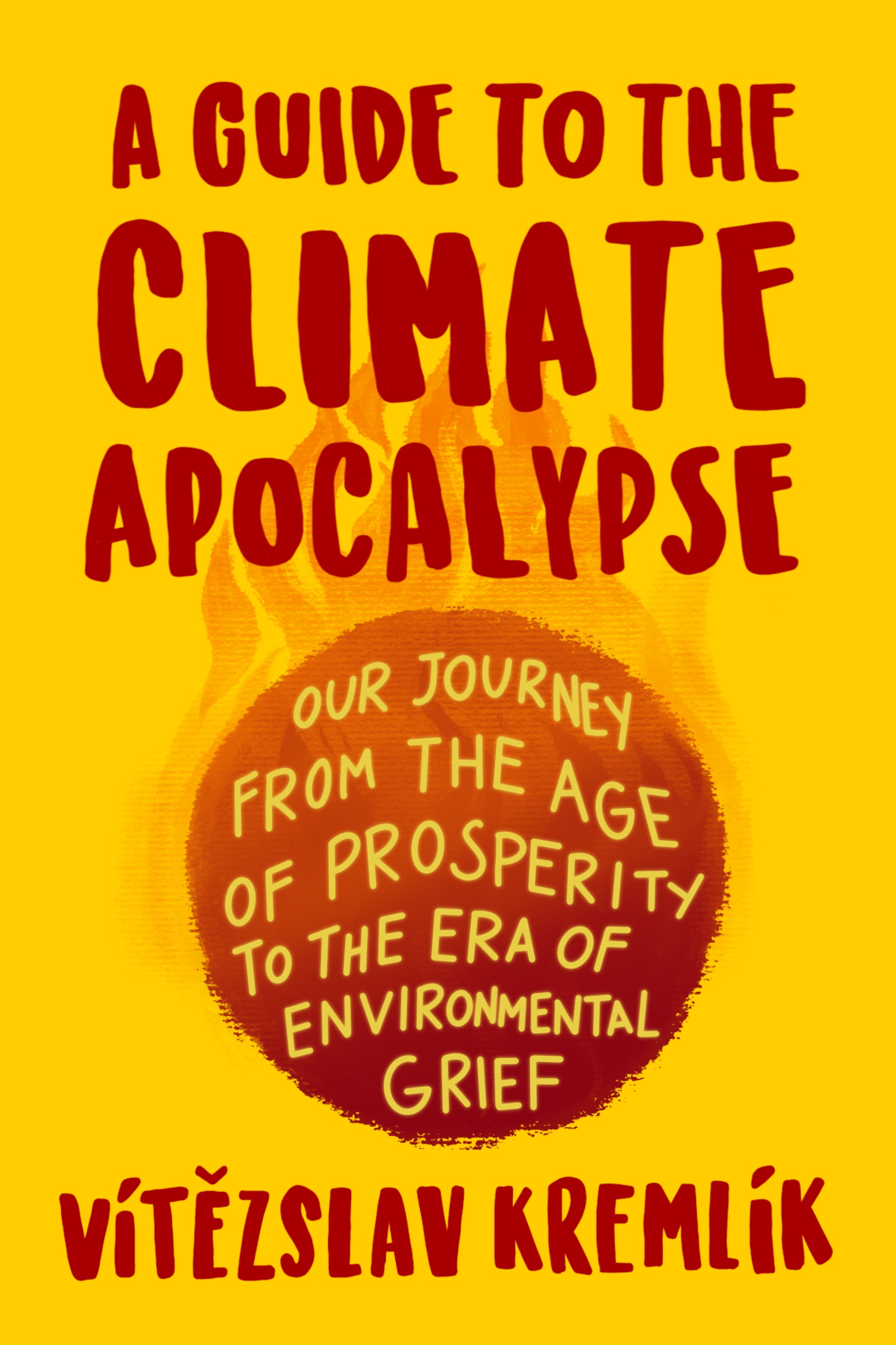 Our Journey from the Age of Prosperity to the Era of Environmental Grief
