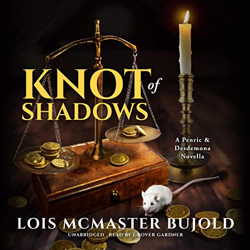 Knot of Shadows (Penric and Desdemona, #11)