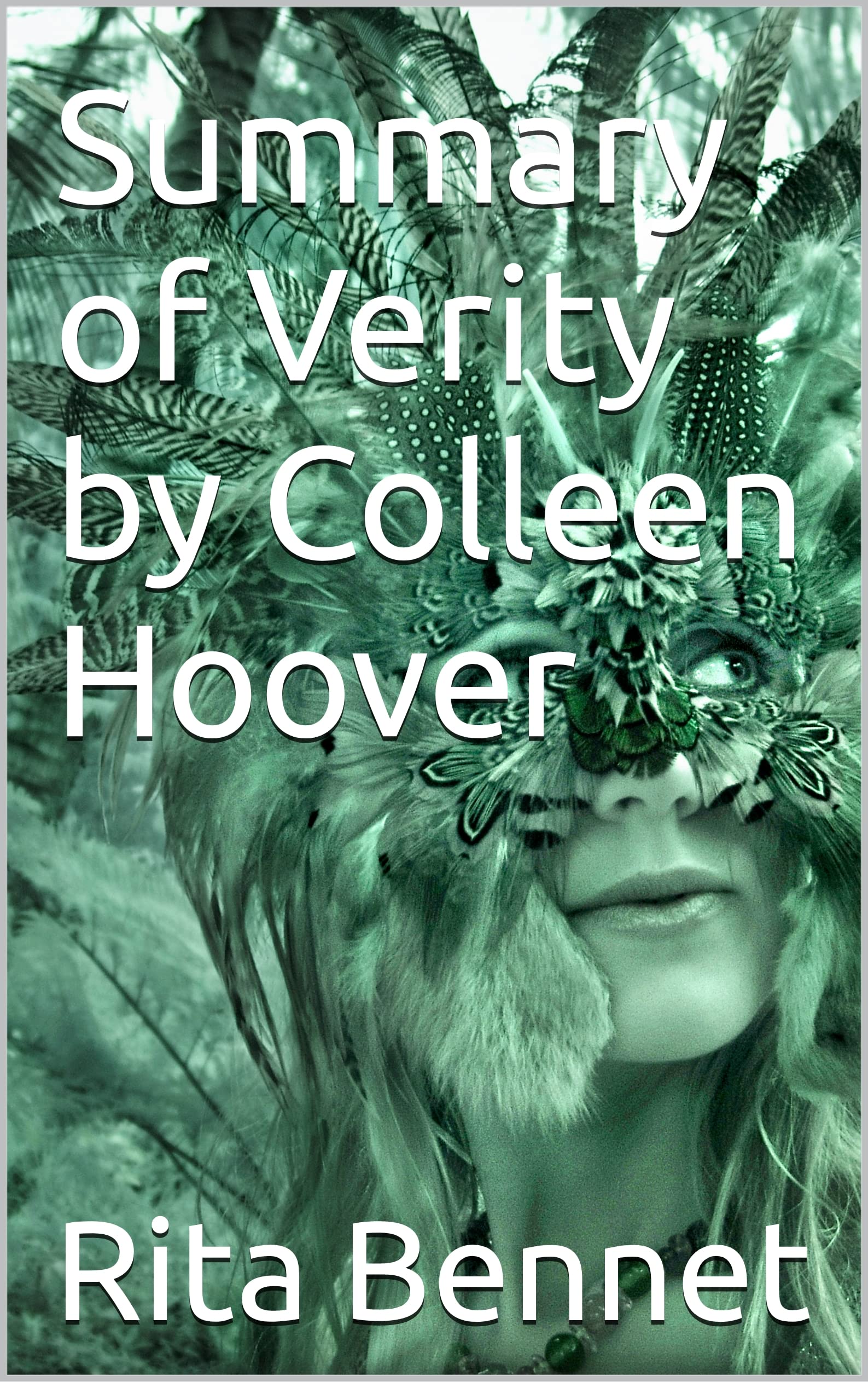 Summary of Verity by Colleen Hoover by Rita Goodreads