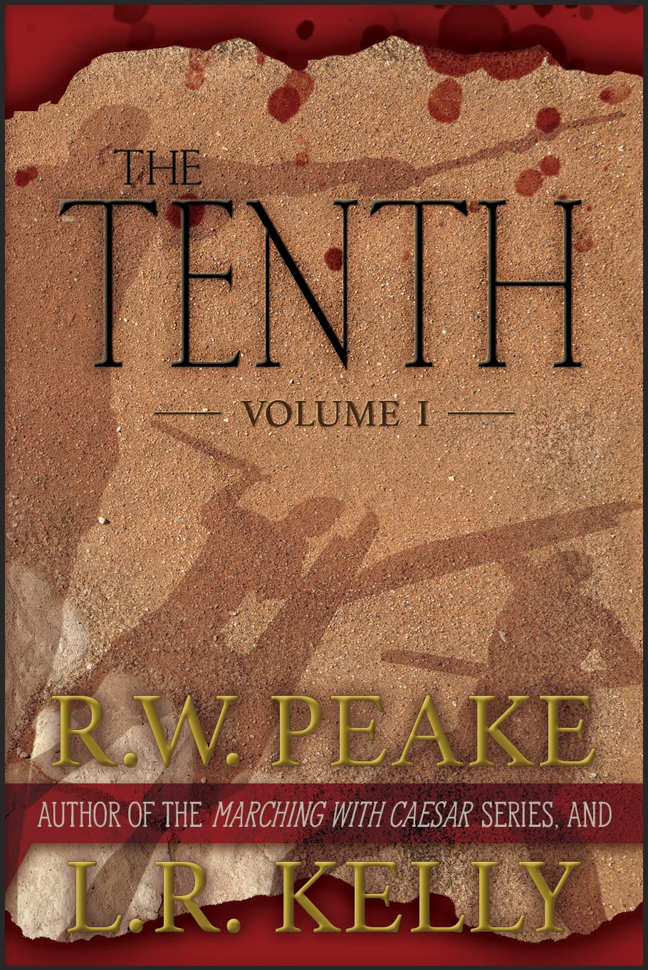The Tenth (The Tenth #1) by R.W. Peake | Goodreads