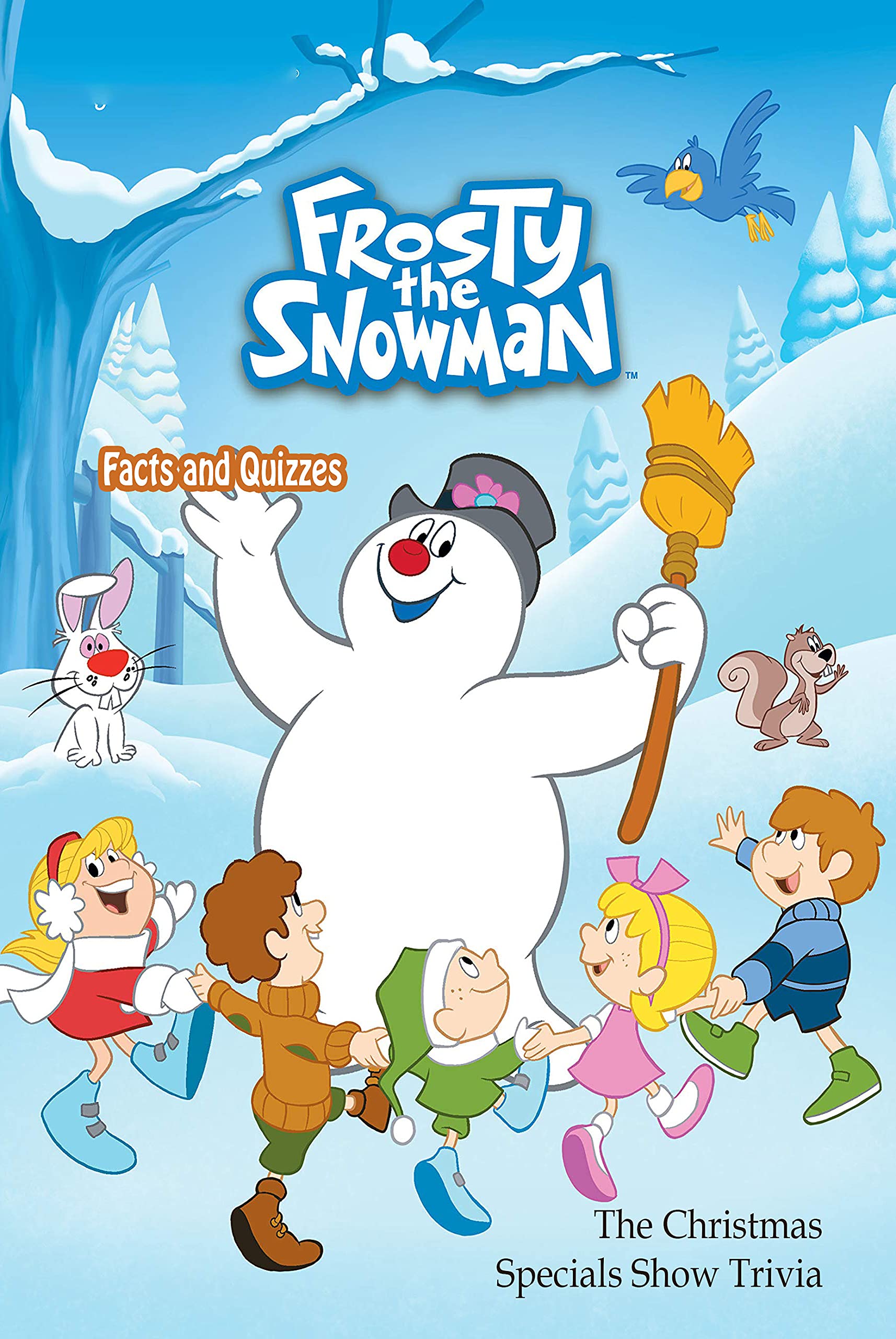 Frosty The Snowman Facts and Quizzes The Christmas Specials Show Trivia Questions about Frosty