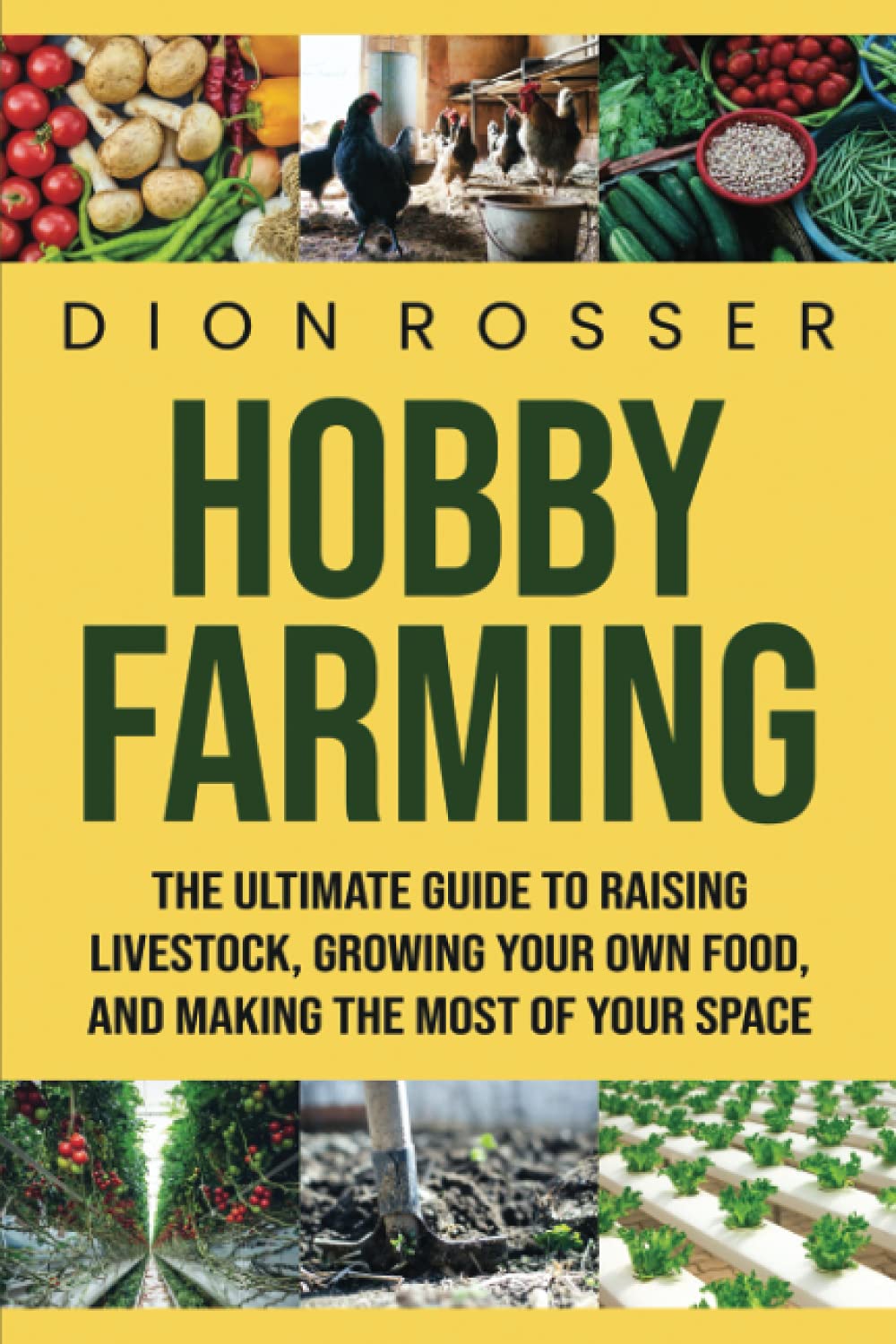 hobby-farming-the-ultimate-guide-to-raising-livestock-growing-your
